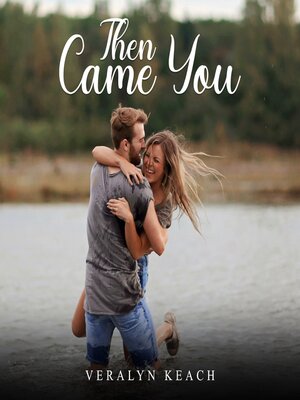 cover image of Then Came You